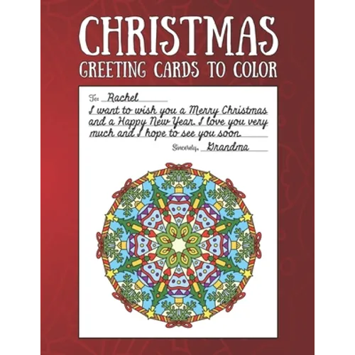 Christmas Greeting Cards to Color: Christmas Coloring Book for Adults