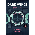 Dark Wings of Justice