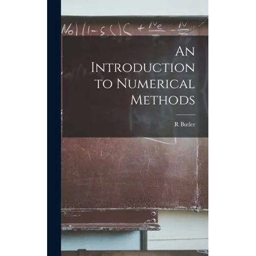 An Introduction to Numerical Methods