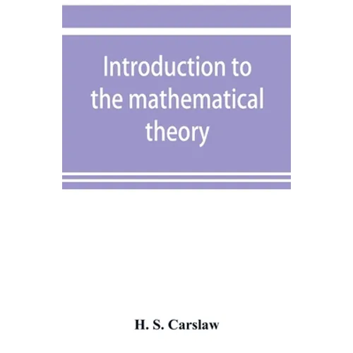 Introduction to the mathematical theory of the conduction of heat in solids