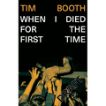 When I Died for the First Time