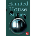 Haunted House Stories