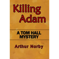 Killing Adam