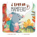 ?Eres Un Mamifero?