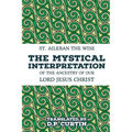 The Mystical Interpretation of the ancestry of Our Lord Jesus Christ