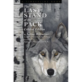 The Last Stand of the Pack: Critical Edition