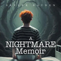 A Nightmare Memoir