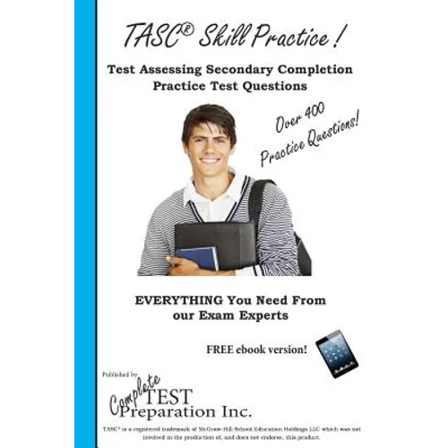 TASC Skill Practice!: Practice Test Questions for the Test Assessing Secondary Completion