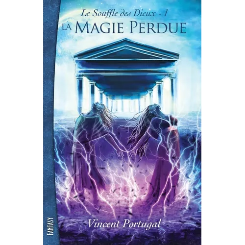 La Magie Perdue