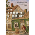 The Boundaries of Ethnicity: German Immigration and the Language of Belonging in Ontario