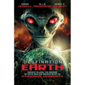 Destination: Earth: Ancient Aliens, the Ancient of Days, and the Ancient Plot to Hybridize Humanity