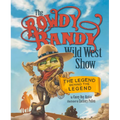 The Rowdy Randy Wild West Show