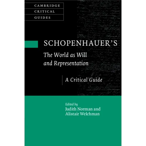 Schopenhauer's 'The World as Will and Representation'