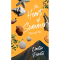 The Heart of Summer: Stories and Tales