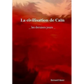 La civilisation de Caïn