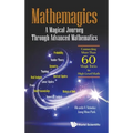 Mathemagics: A Magical Journey Through Advanced Math