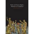 Banks and Human Rights: Pathways to Compliance