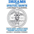 Dreams and Spiritual Growth: A Judeo-Christian Way of Dreamwork