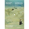 The Last Man Takes LSD: Foucault and the End of Revolution
