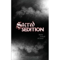 Sacred Sedition: Sinful Pursuit of God