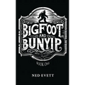 Bigfoot and Bunyip: Book One