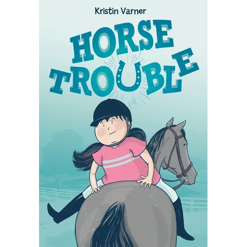 Horse Trouble