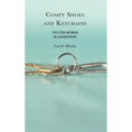 Comfy Shoes and Keychains: Tips for Women in Leadership