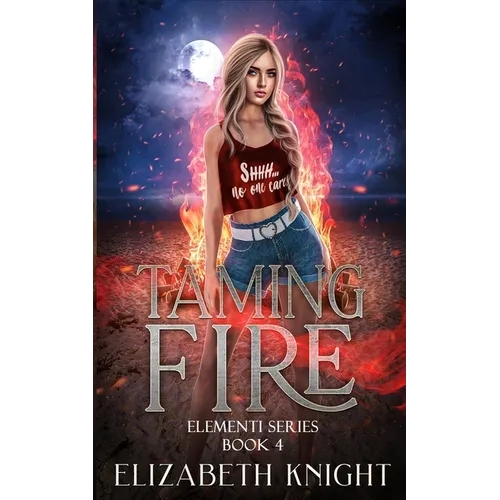 Taming Fire