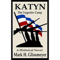 Katyn: The Yugoslav Camp