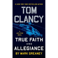 Tom Clancy True Faith and Allegiance