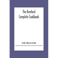 The Rumford Complete Cookbook