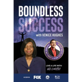 Boundless Success with Venice Hughes