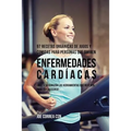 97 Recetas Orgánicas de Jugos y Comidas Para Personas Que Sufren Enfermedades Cardíacas: ¡Dele A Su Corazón Las Herramientas Que Necesita Para Fortale