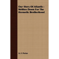 Our Story of Atlantis: Written Down for the Hermetic Brotherhood