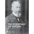 The Essentials of Husserl: Studies in Transcendental Phenomenology