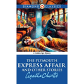 The Plymouth Express Affair And Other Stories