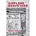 Airplane Graveyard