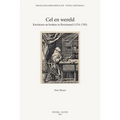 Cel En Wereld: Kartuizers En Boeken in Roermond (1376-1783)