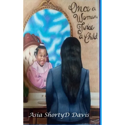 Once A Woman, Twice A Child