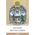 Govori mutus liber (AGEAC): Crno-belo izdanje