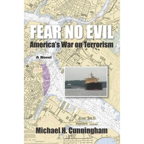 Fear No Evil: America's War on Terrorism
