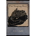 The Singing Bowl