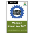 Machinist Second Year MCQ