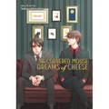 The Cornered Mouse Dreams of Cheese
