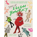 Dress Up Leigh Bowery: A Paper Doll Book Featuring Iconic Looks from the Legendary Artist