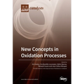 New Concepts in Oxidation Processes