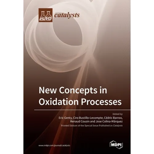 New Concepts in Oxidation Processes