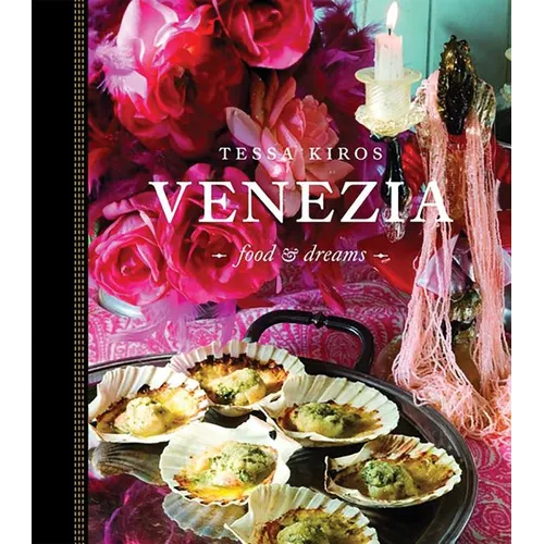 Venezia: Food & Dreams