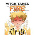 Mitch Tames the Fire Within