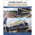 Dark Days and Brighter Days for Northern Ireland Railways